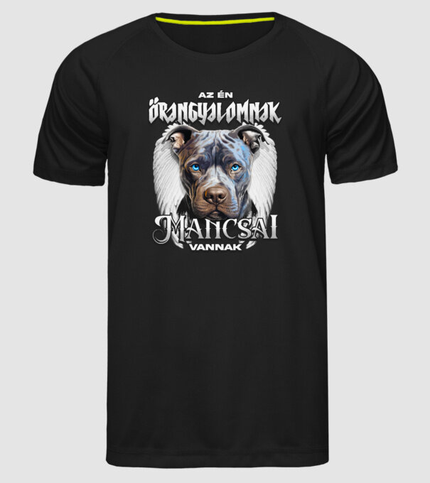 Az én őrangyalomnak mancsai vannak Pitbull minta fekete pólón