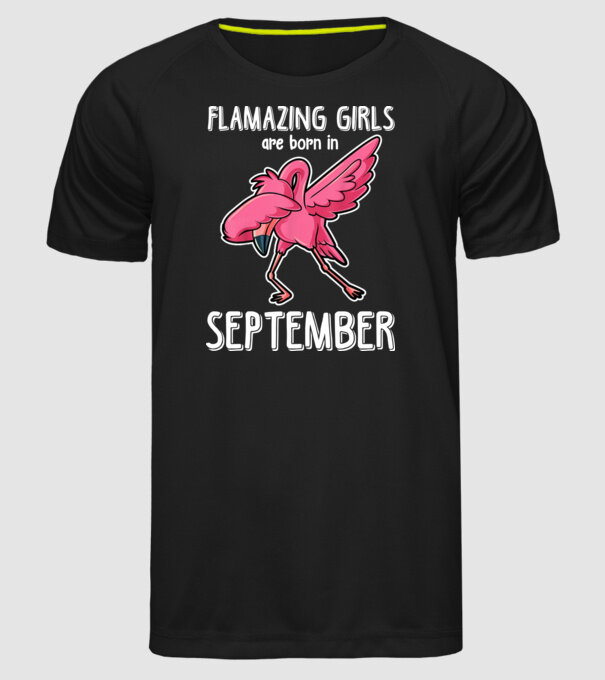 Flamazing girls are born in september minta fekete pólón