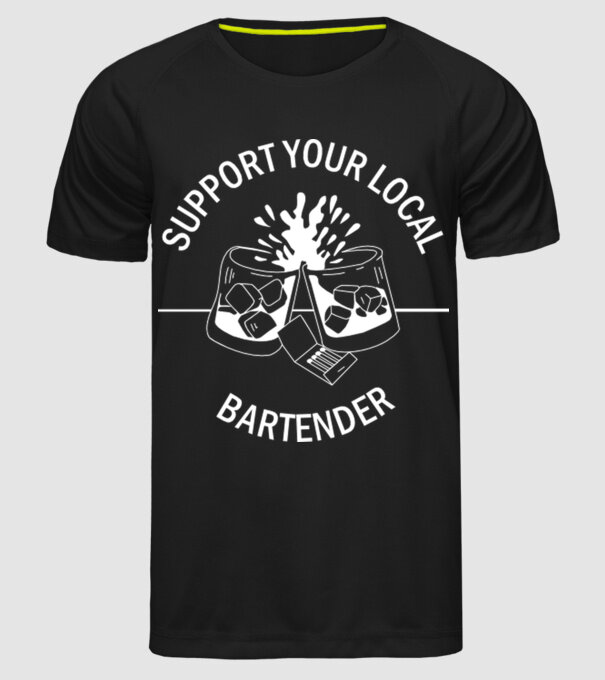 Support your local bartender minta fekete pólón