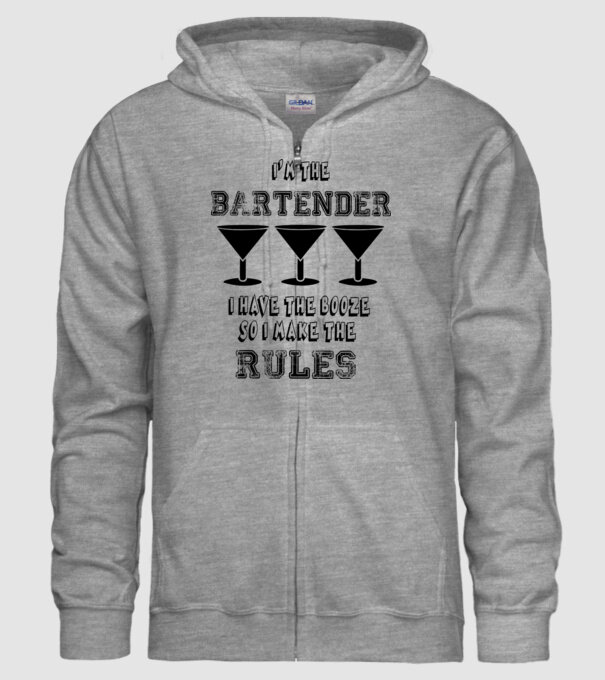 I'm the bartender, I have the booze so I make the rules minta szürke pólón