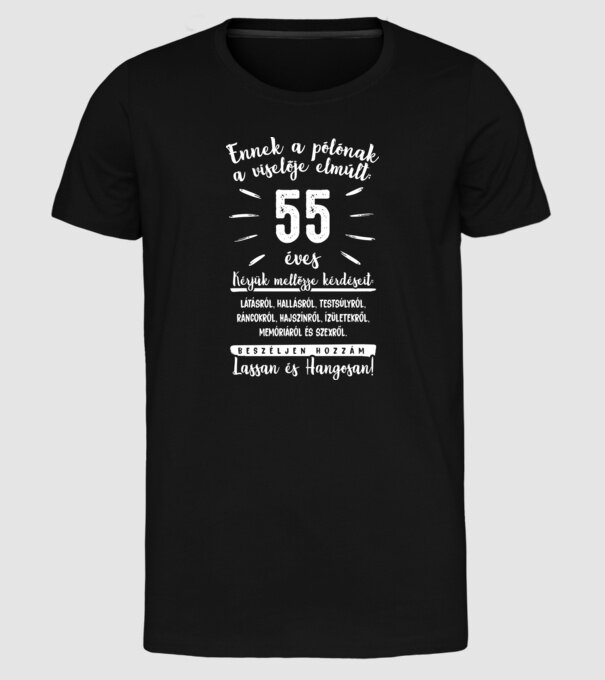 Ennek a pólónak a viselője 55 minta fekete pólón