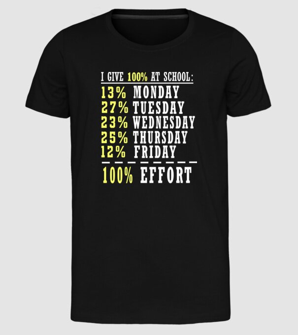 I give 100 percent at school minta fekete pólón