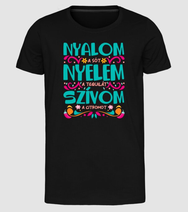 Nyelem nyalom tequila minta fekete pólón
