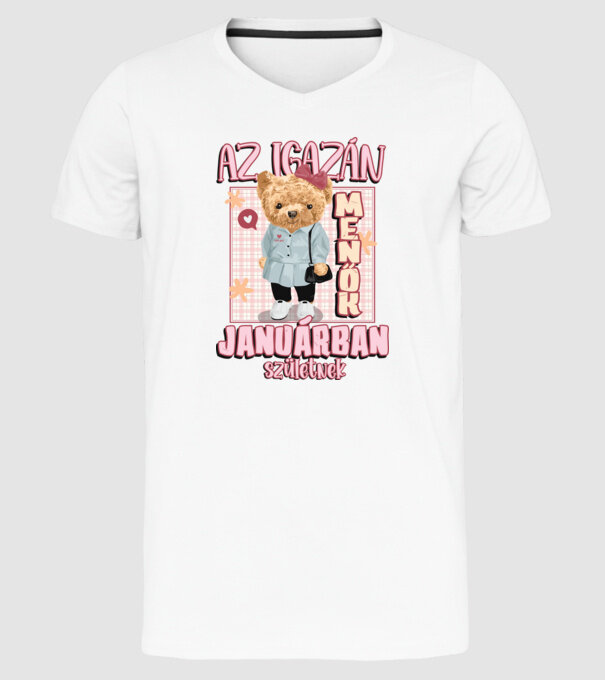 Menő Maci csajos JANUÁR minta fehér pólón