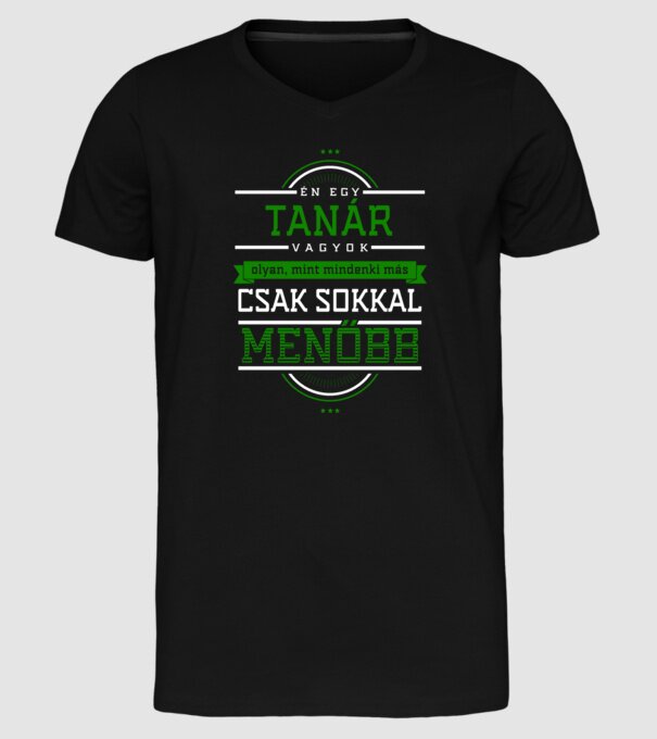 Én egy menő tanár vagyok minta fekete pólón