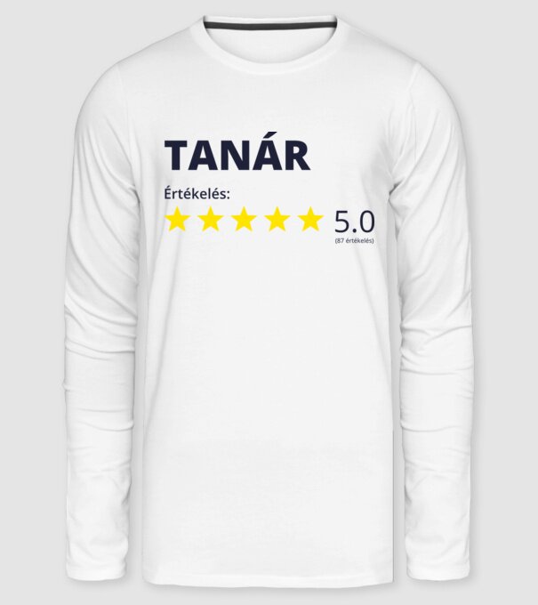Értékelés 5 csillag - TANÁR minta fehér pólón