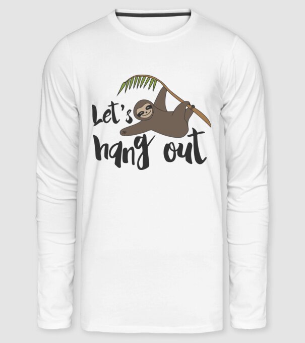 Let's hang out sloth minta fehér pólón