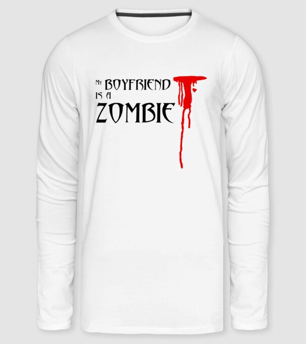 My boyfriend is a zombie minta fehér pólón