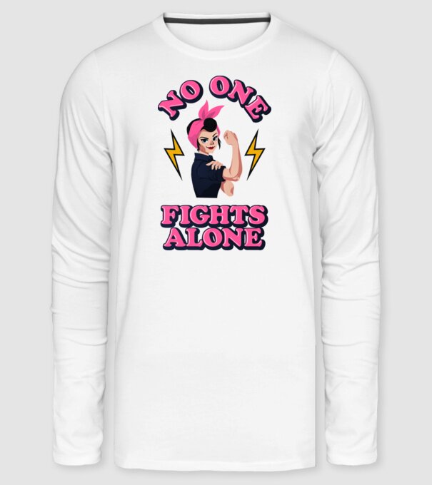 No one fights alone pinup minta fehér pólón