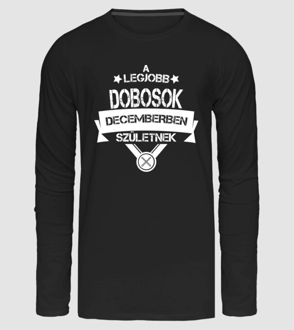 Csillagos legjobb szülinapos dobosok DECEMBER minta fekete pólón