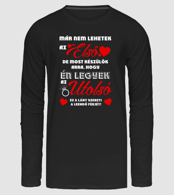 Első utolsó lány minta fekete pólón