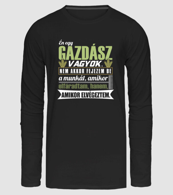 Én egy gazdász vagyok minta fekete pólón