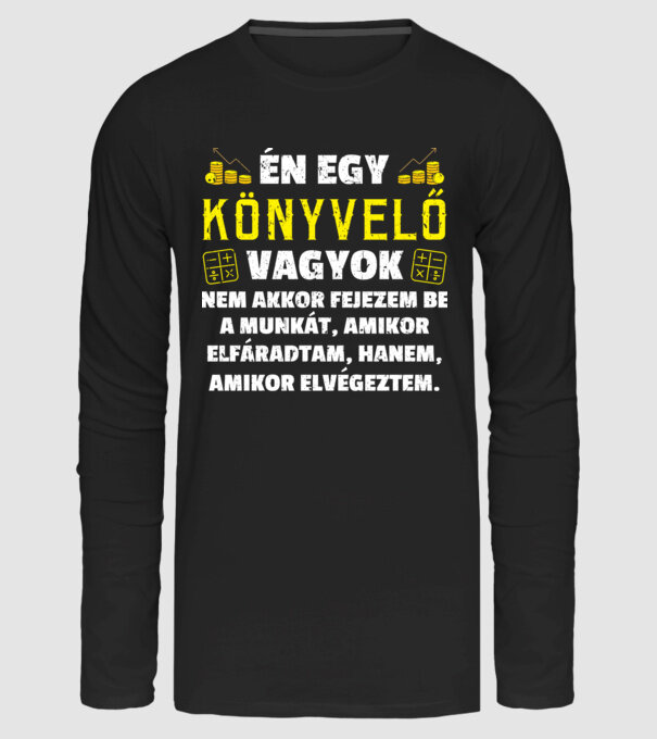 Én egy Könyvelő vagyok minta fekete pólón