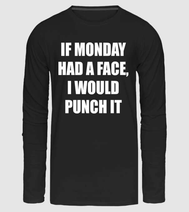 If monday had a face minta fekete pólón