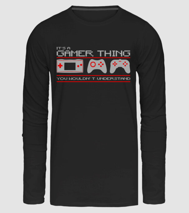 It's a gamer thing... minta fekete pólón