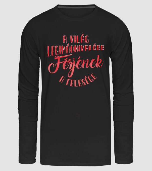 Legimádnivalóbb férj felesége minta fekete pólón
