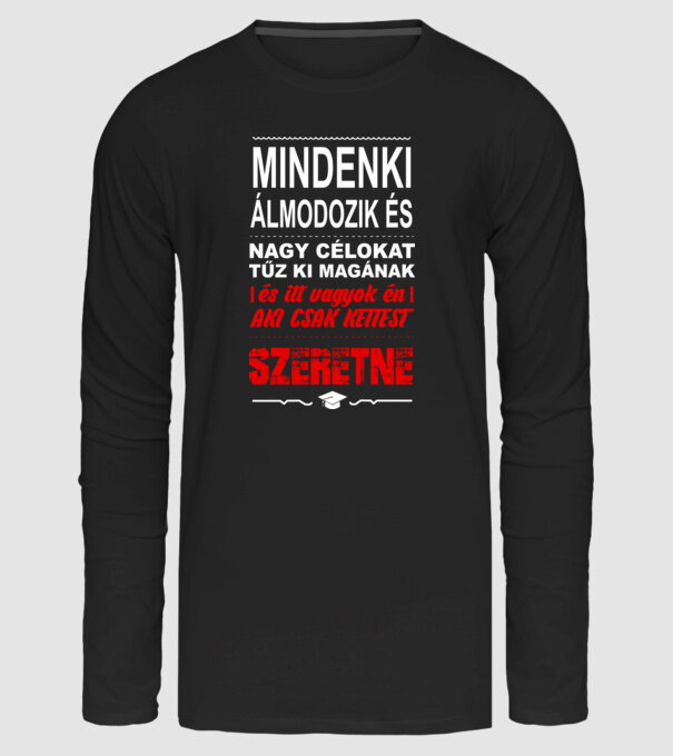 Mindenki álmodozik egy kettesről minta fekete pólón