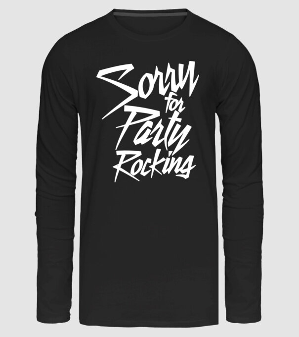 Sorry For Party Rocking minta fekete pólón