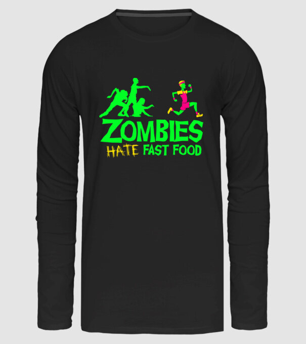 Zombies Hate Fast Food minta fekete pólón