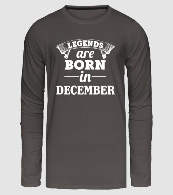 Legends are born in December minta sötétszürke pólón
