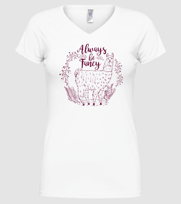 Always be fancy minta fehér pólón