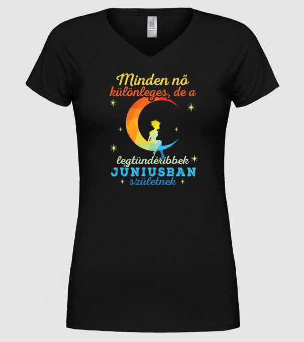 minden nő különleges, de a legtündéribbek júniusban születtek minta fekete pólón