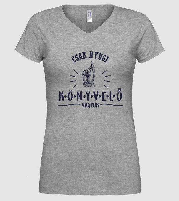 Csak nyugi...könyvelő minta szürke pólón