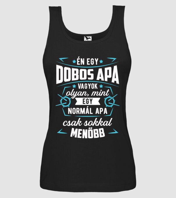 Menő Dobos apa minta fekete pólón
