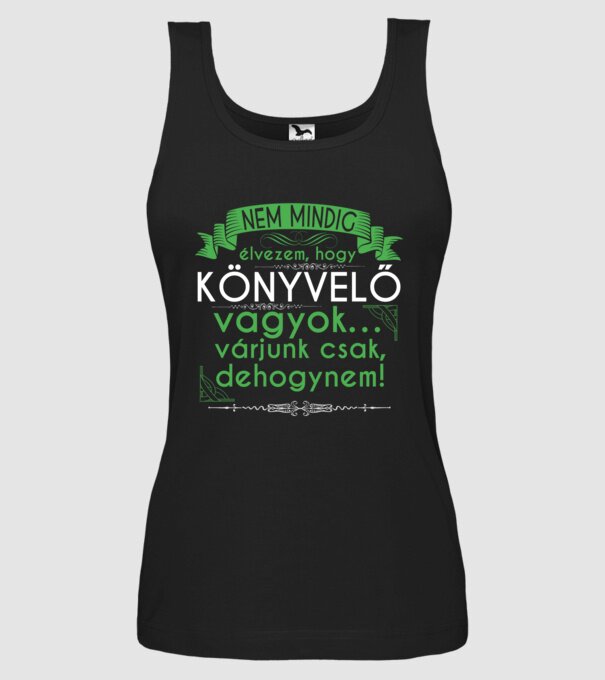 Nem mindig élvezem, hogy Könyvelő vagyok.. Dehogynem minta fekete pólón