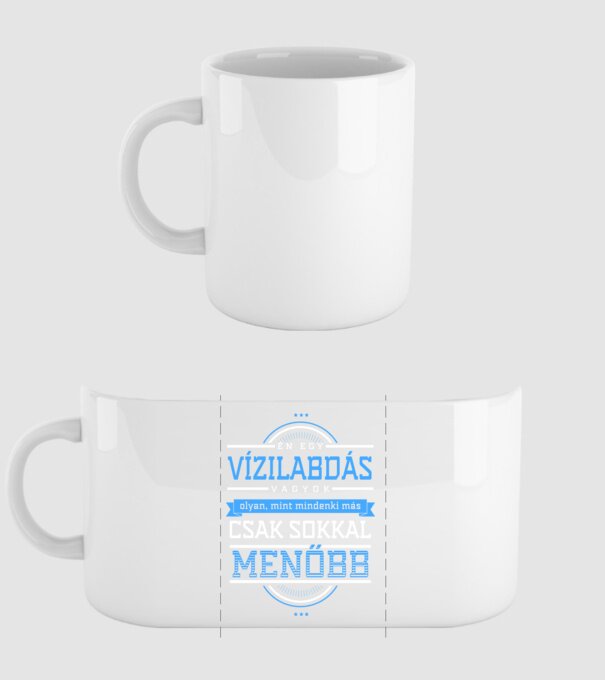 Én egy menő...VÍZILABDÁS minta fehér pólón