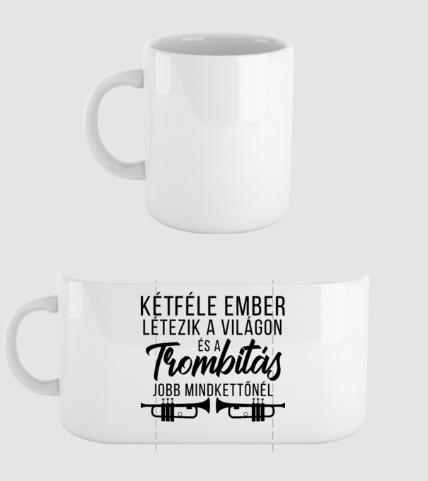 Két féle ember létezik...trombitás minta fehér pólón
