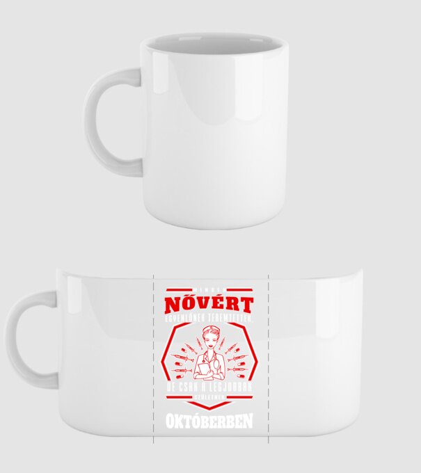 Minden nővért egyenlőnek teremtettek..október minta fehér pólón