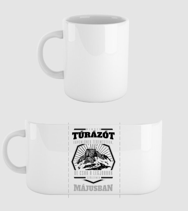 Minden túrázót egyenlőnek teremtettek május minta fehér pólón