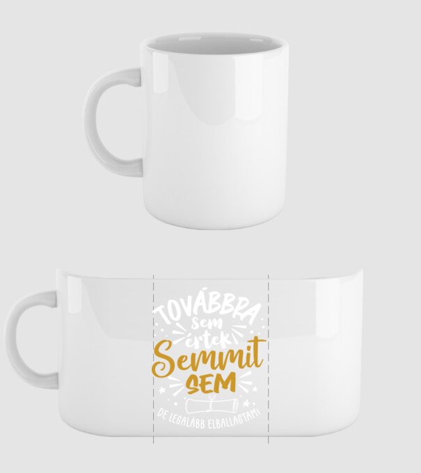 Továbbra sem értek semmit minta fehér pólón