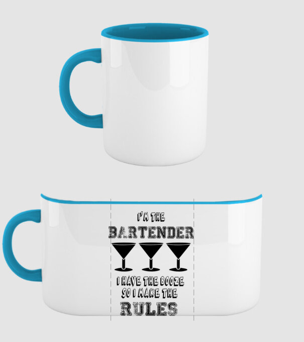 I'm the bartender, I have the booze so I make the rules minta világoskék pólón
