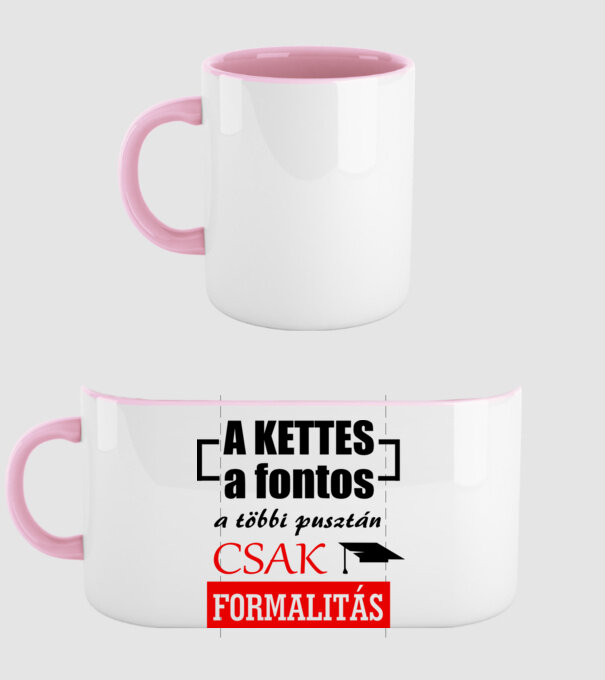 A kettes a fontos... minta világos rózsaszín pólón