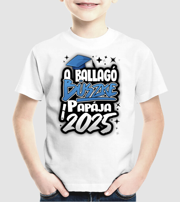 Ballagó büszke papája minta fehér pólón
