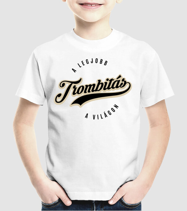 Legjobb trombitás a világon minta fehér pólón
