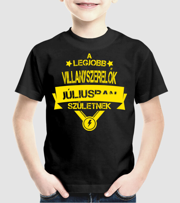 A legjobb villanyszerelők júliusban születnek minta fekete pólón