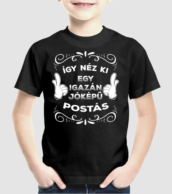 Így Néz ki egy JÓKÉPŰ POSTÁS minta fekete pólón