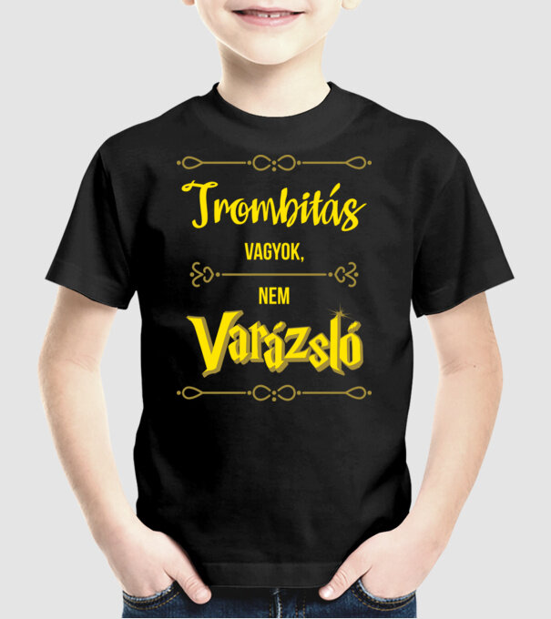 Trombitás vagyok nem varázsló minta fekete pólón