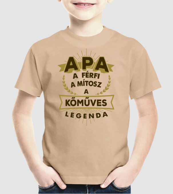 APA a férfi a mítosz a legenda...KŐMŰVES minta homokszín pólón