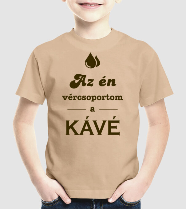 Az én vércsoportom a kávé minta homokszín pólón
