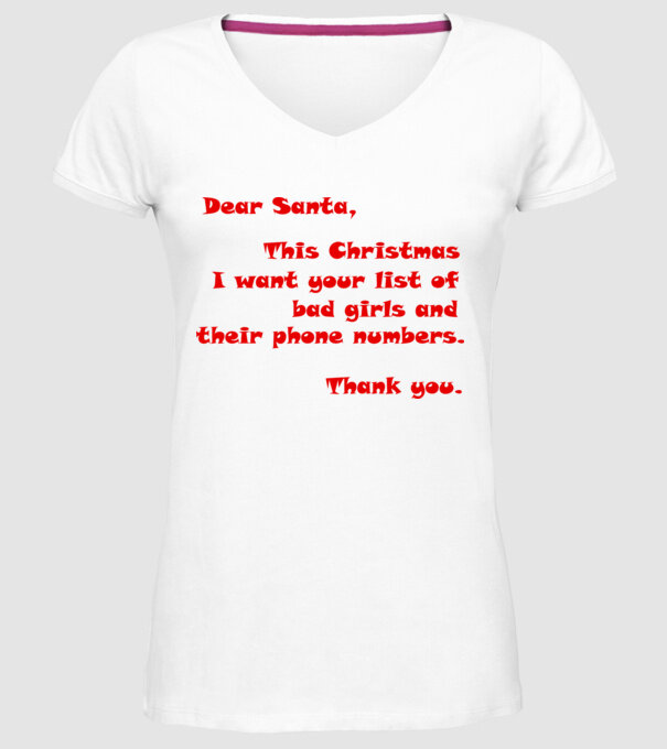 Dear Santa... minta fehér pólón