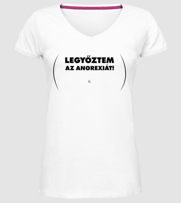 Legyőztem az anorexiát! minta fehér pólón
