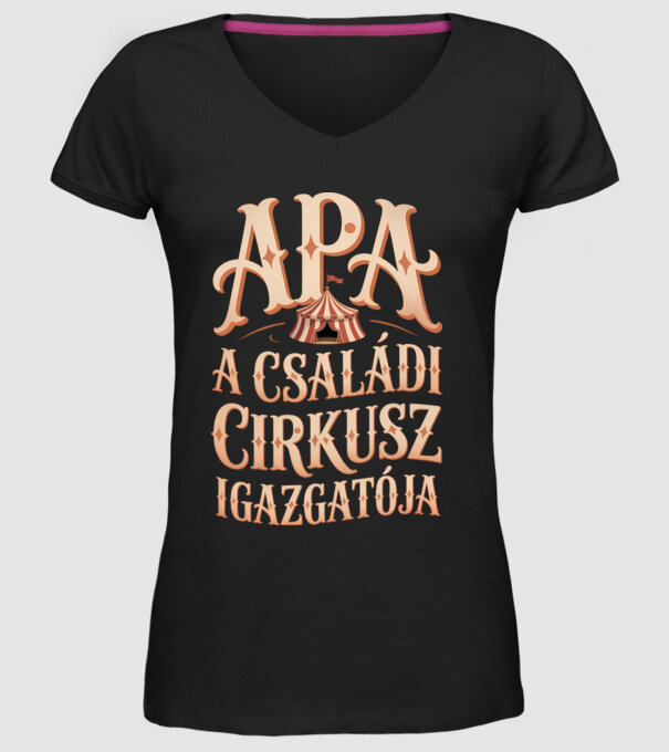 Apa a családi cirkusz igazgatója minta fekete pólón