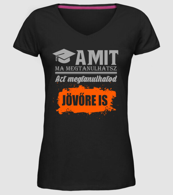 Amit ma megtanulhatsz... minta fekete pólón