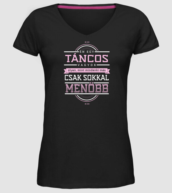 Én egy menő...TÁNCOS minta fekete pólón