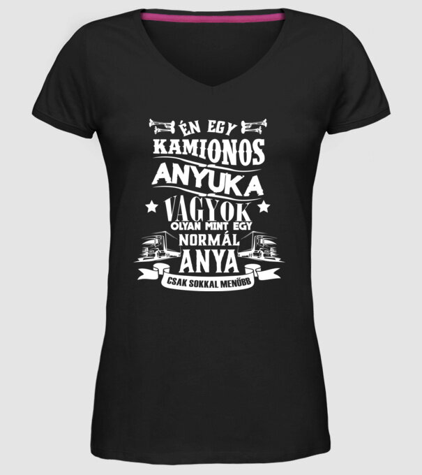 Kamionos Anyuka vagyok minta fekete pólón