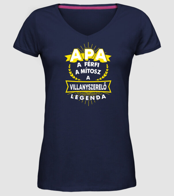 APA a férfi a mítosz a legenda...VILLANYSZERELŐ minta sötétkék pólón